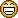Grin :D